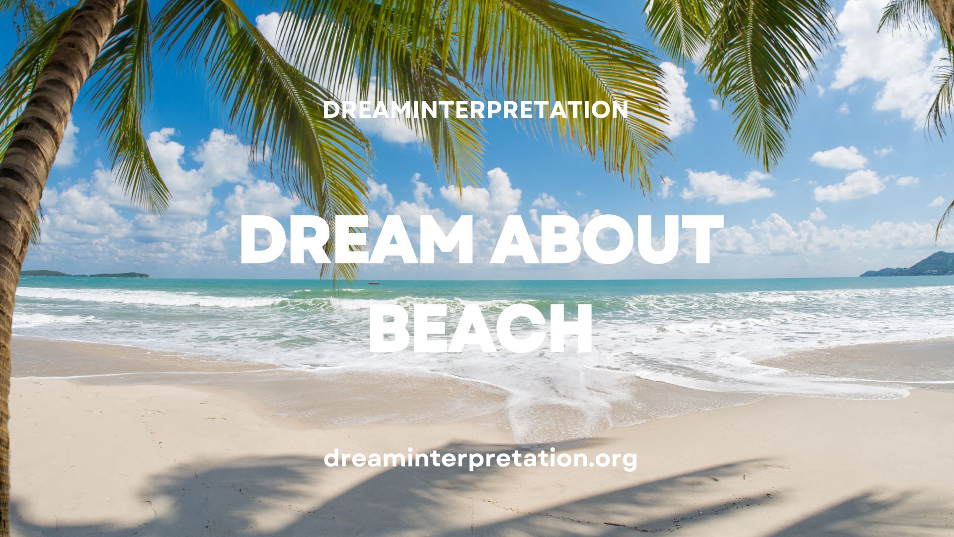 Dream About Beach