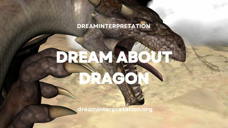 Dream About Dragon? (Interpretation & Spiritual Meaning)