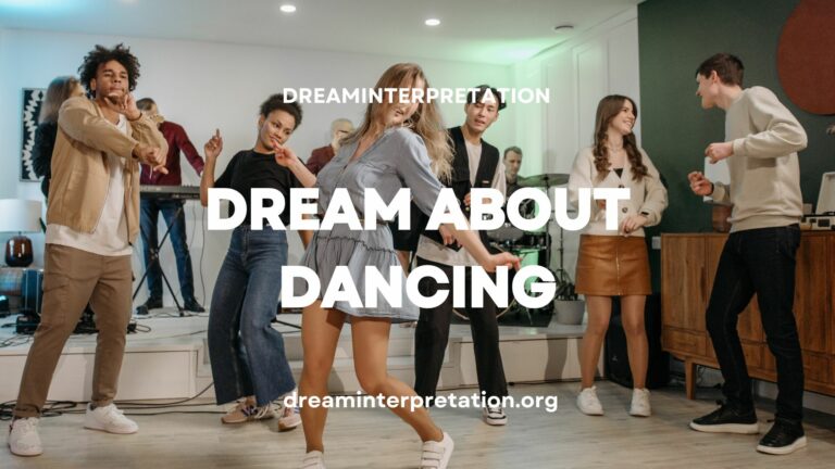 Dream About Dancing? (Interpretation & Spiritual Meaning)