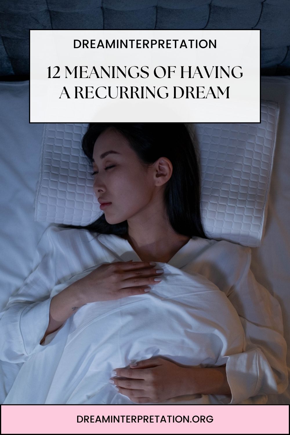 12 Meanings of Having a Recurring Dream pin 1