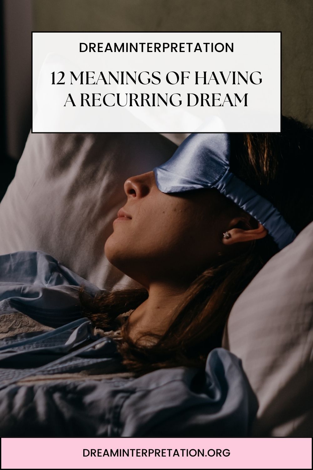12 Meanings of Having a Recurring Dream pin 2