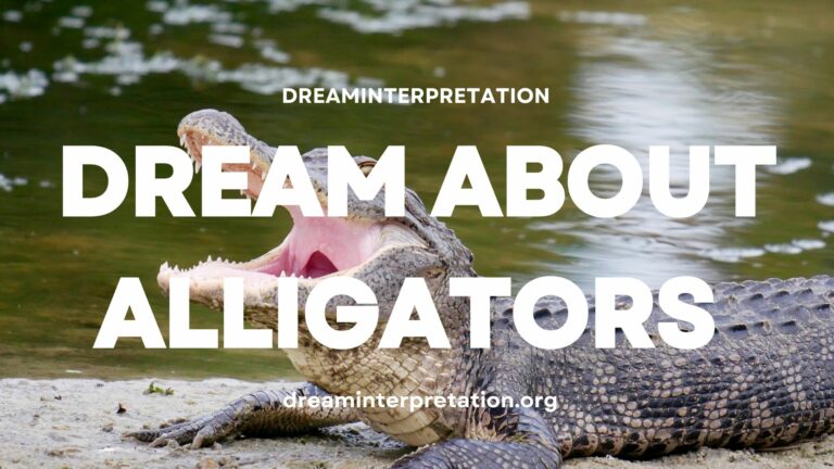 Dream About Alligators? (Interpretation & Spiritual Meaning)