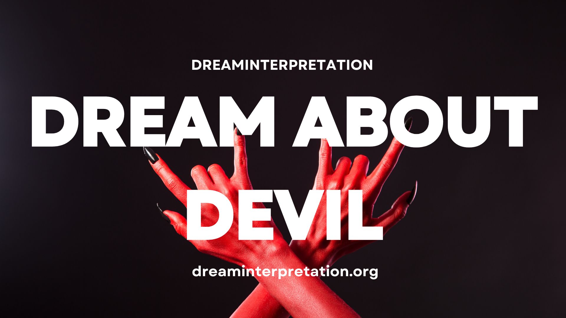 Dream About Devil