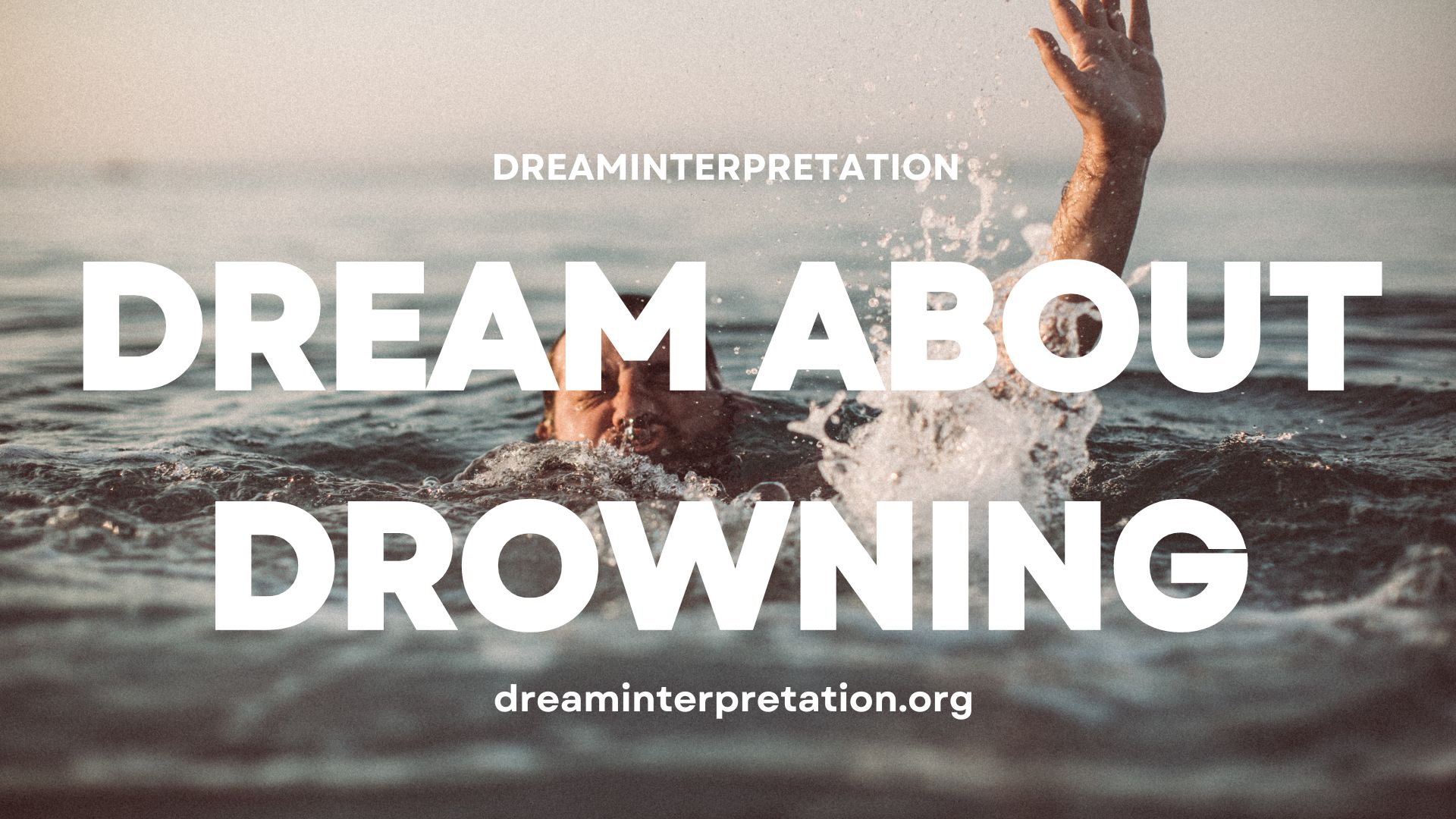 Dream About Drowning