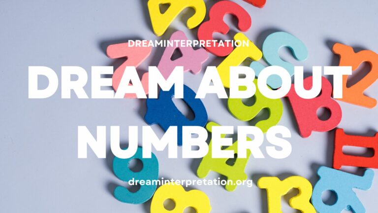 Dream About Numbers? (Interpretation & Spiritual Meaning)