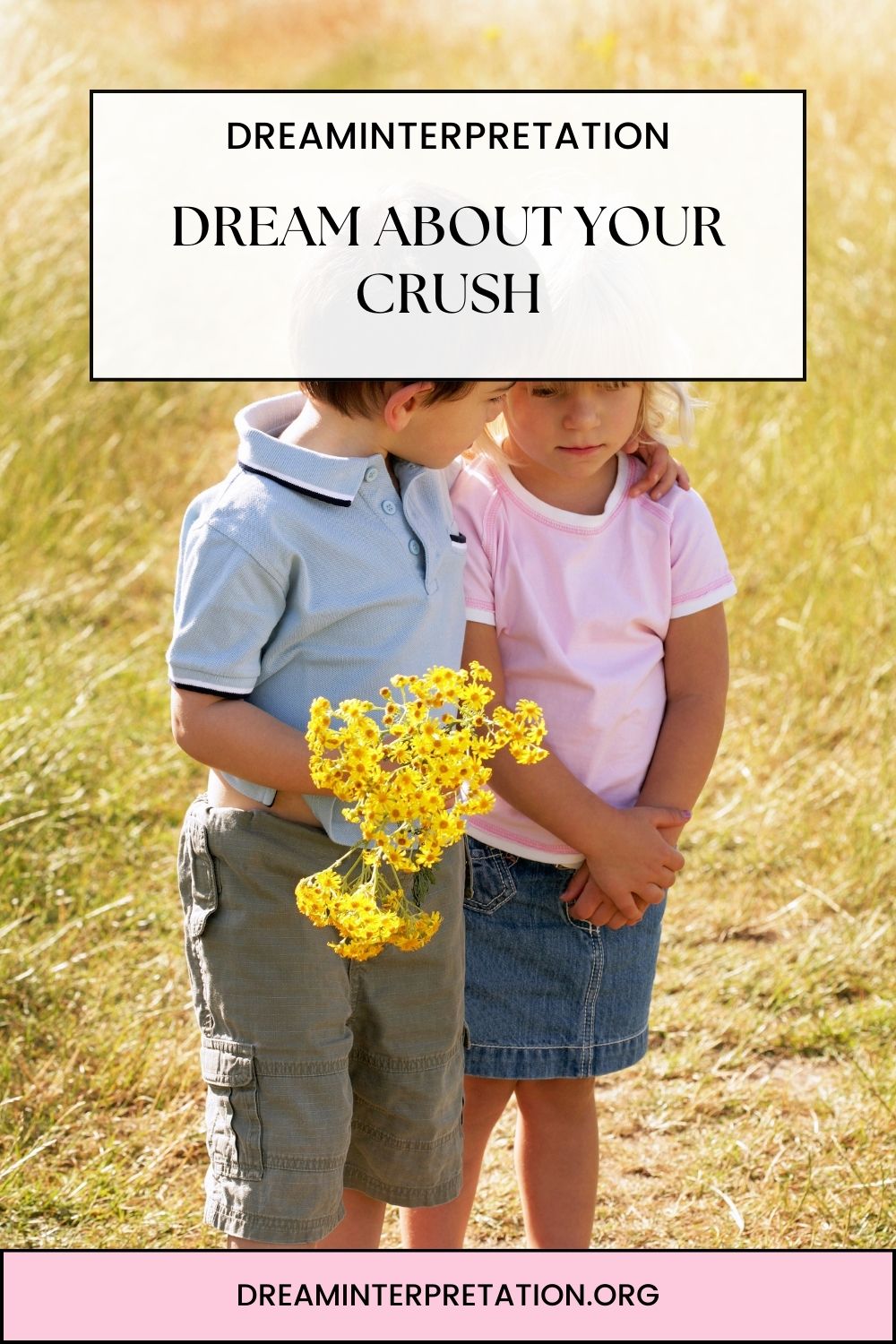 Dream About Your Crush pin 1
