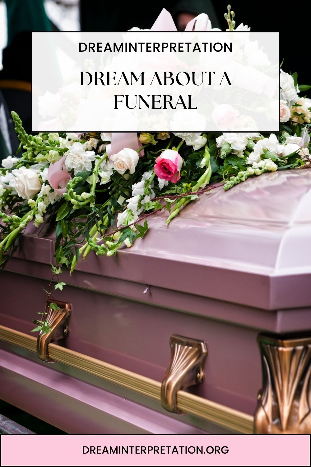 Dream About a Funeral pin 1