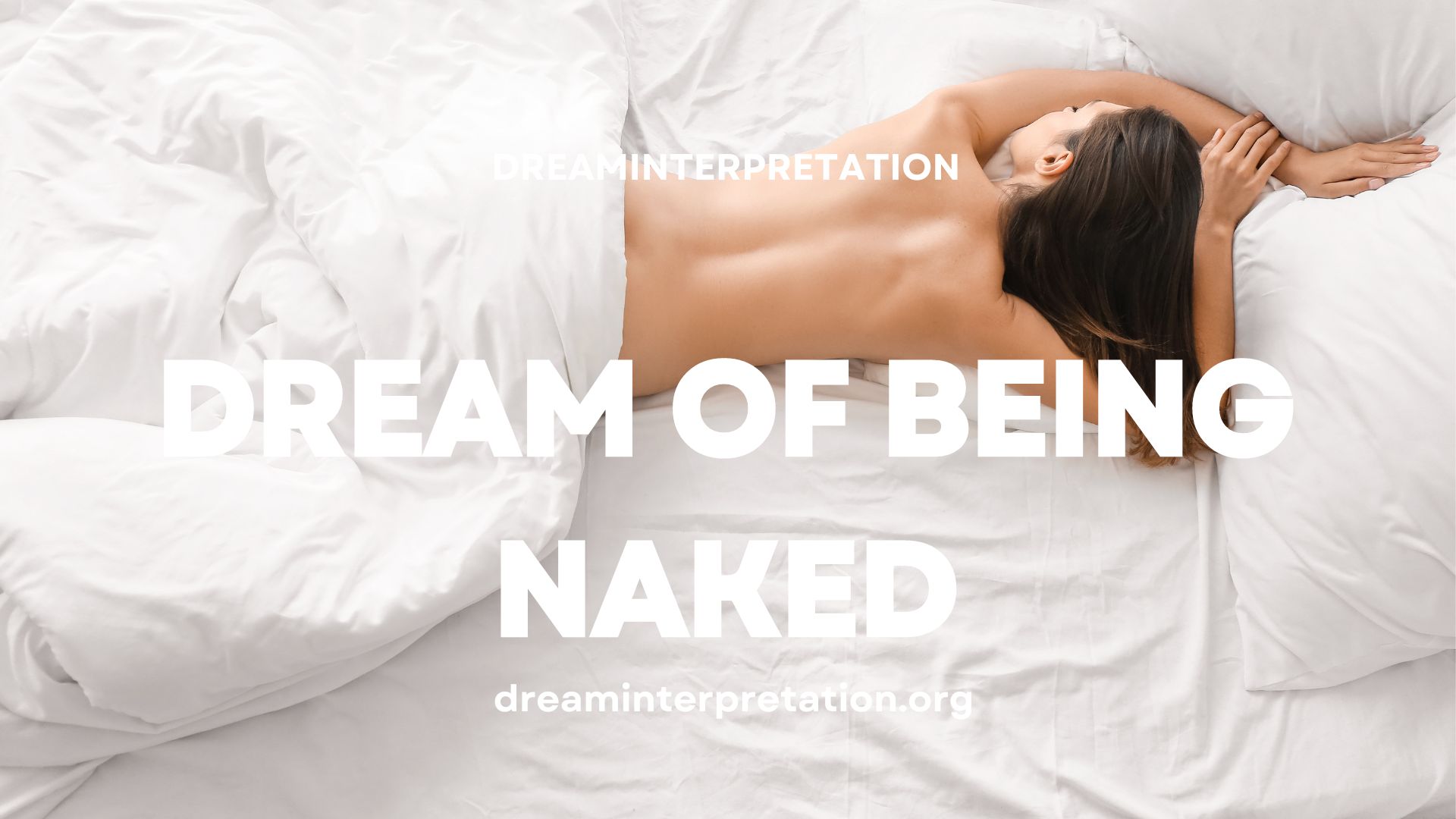 Dream of Being Naked (Interpretation & Spiritual Meaning)
