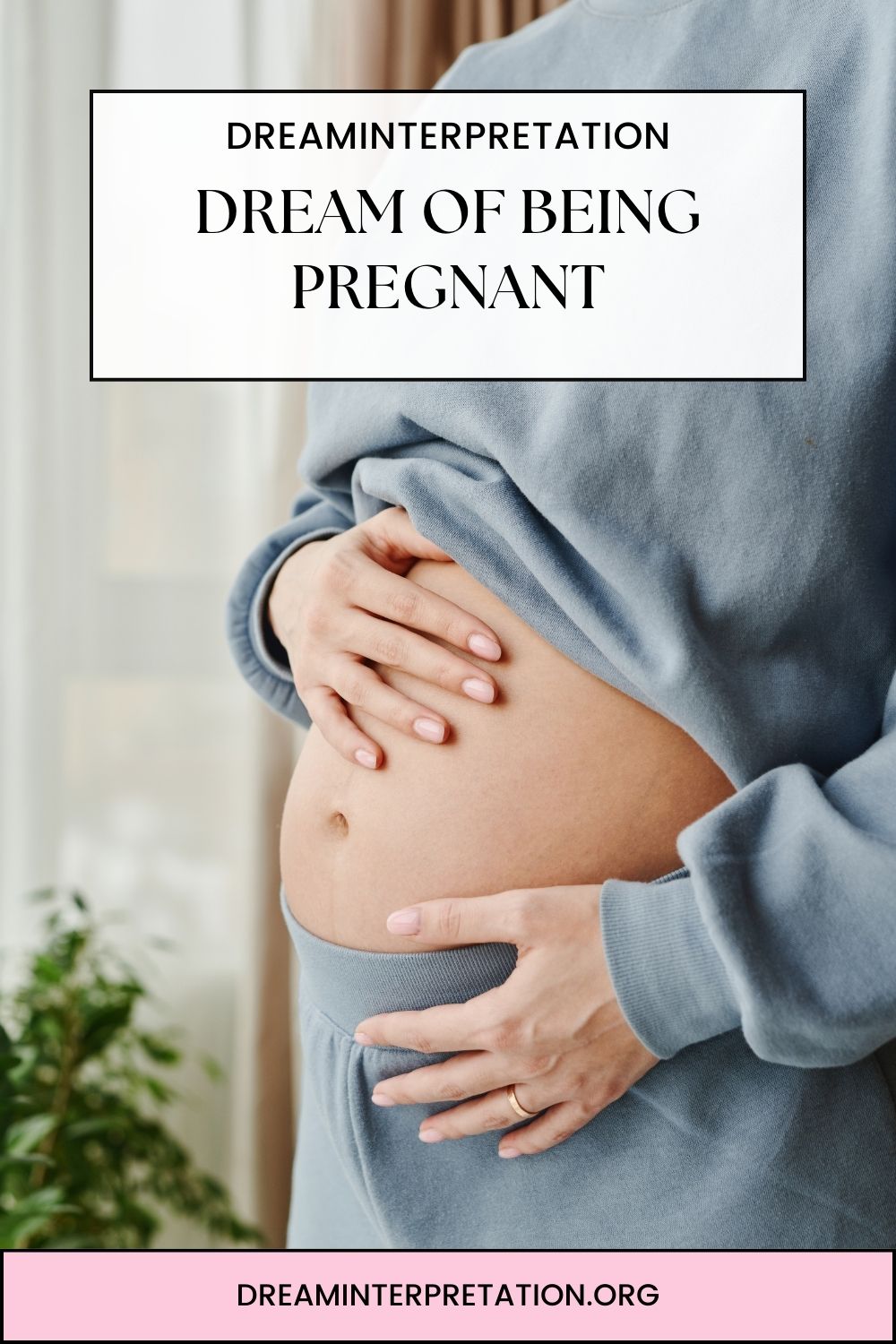 Dream of Being Pregnant pin 2