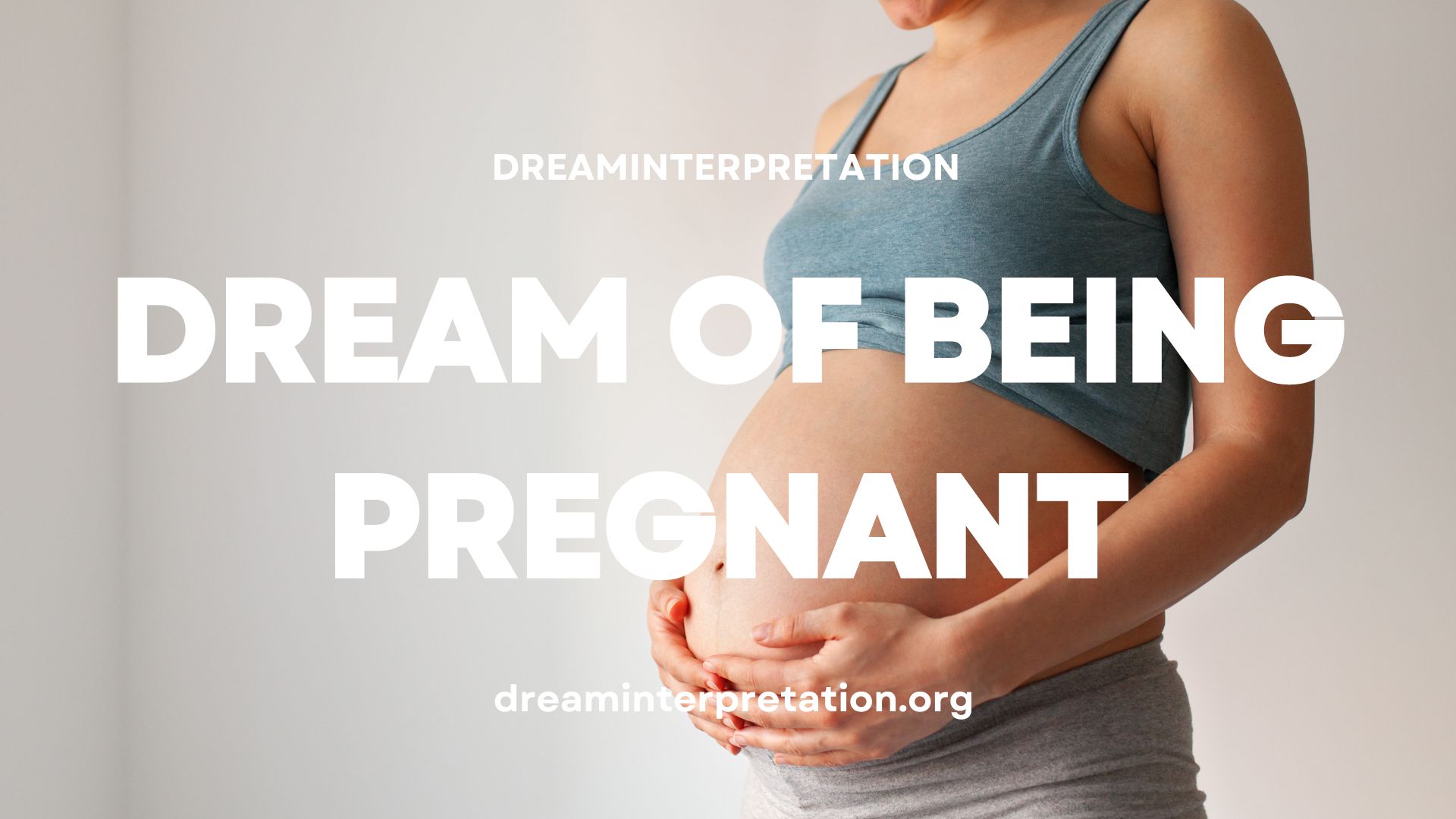 Dream of Being Pregnant