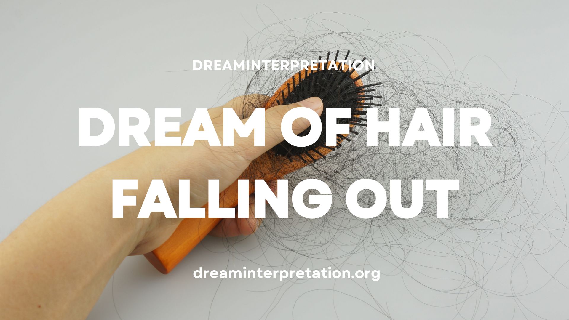 Dream of Hair Falling Out