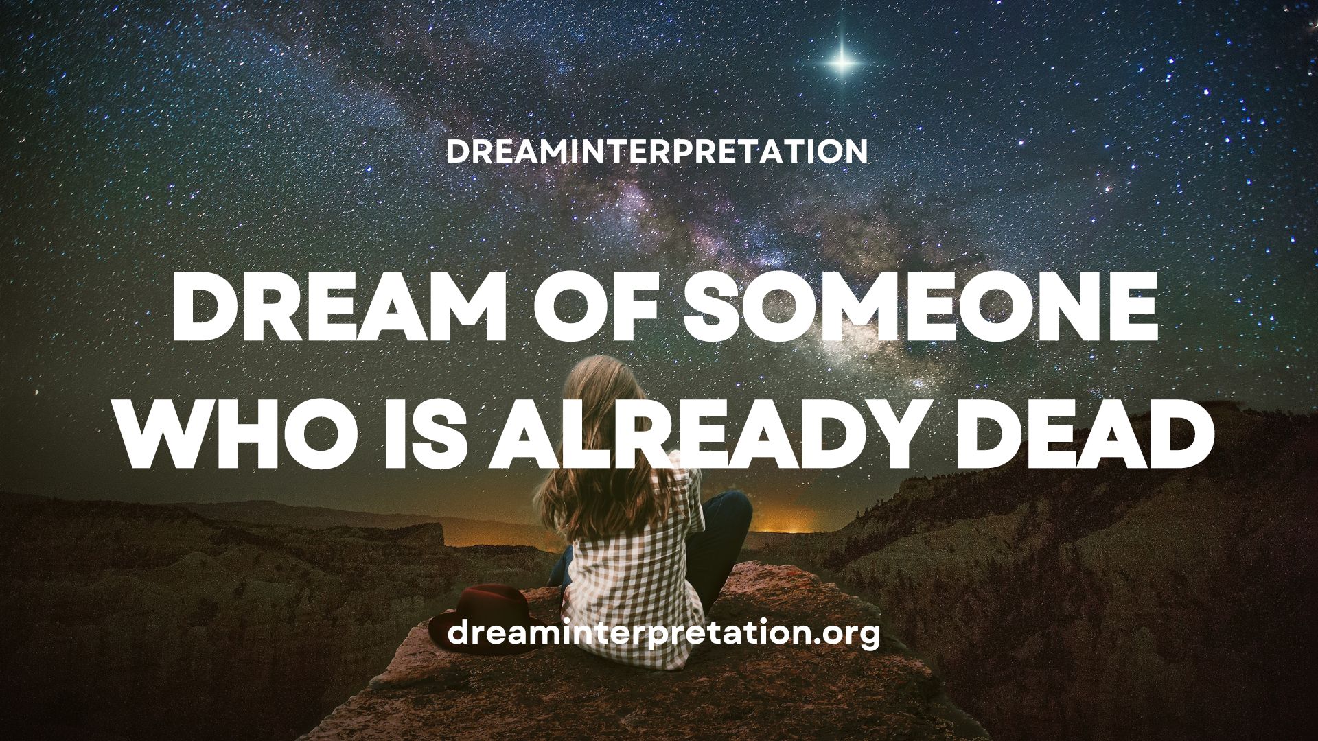 Dream of Someone Who Is Already Dead
