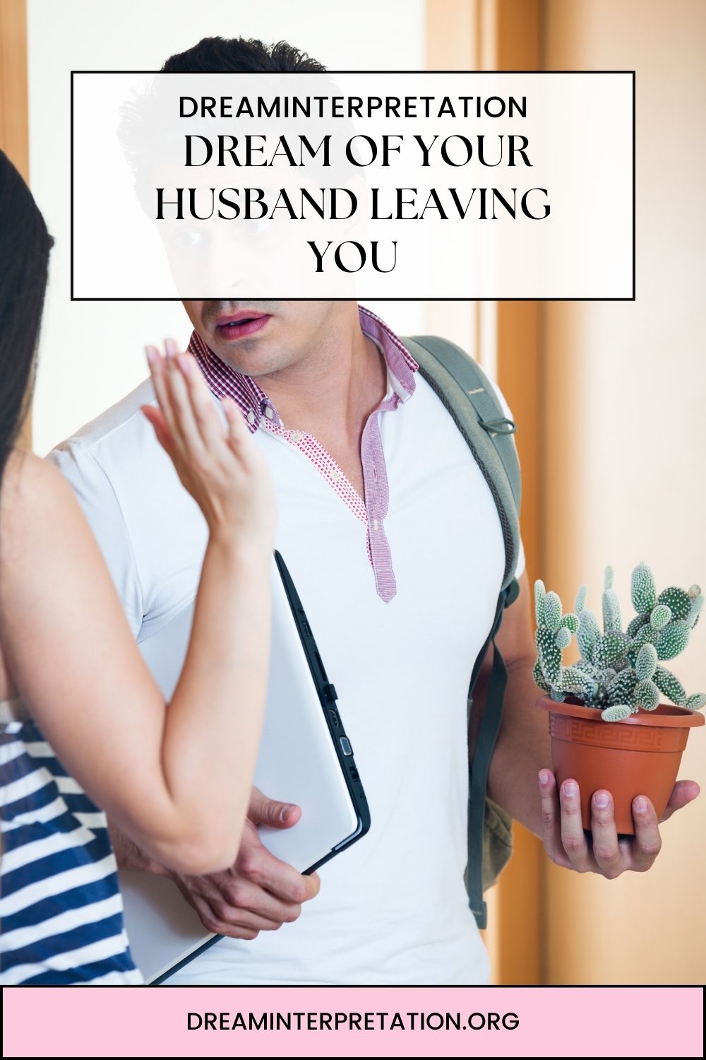 Dream of Your Husband Leaving You pin