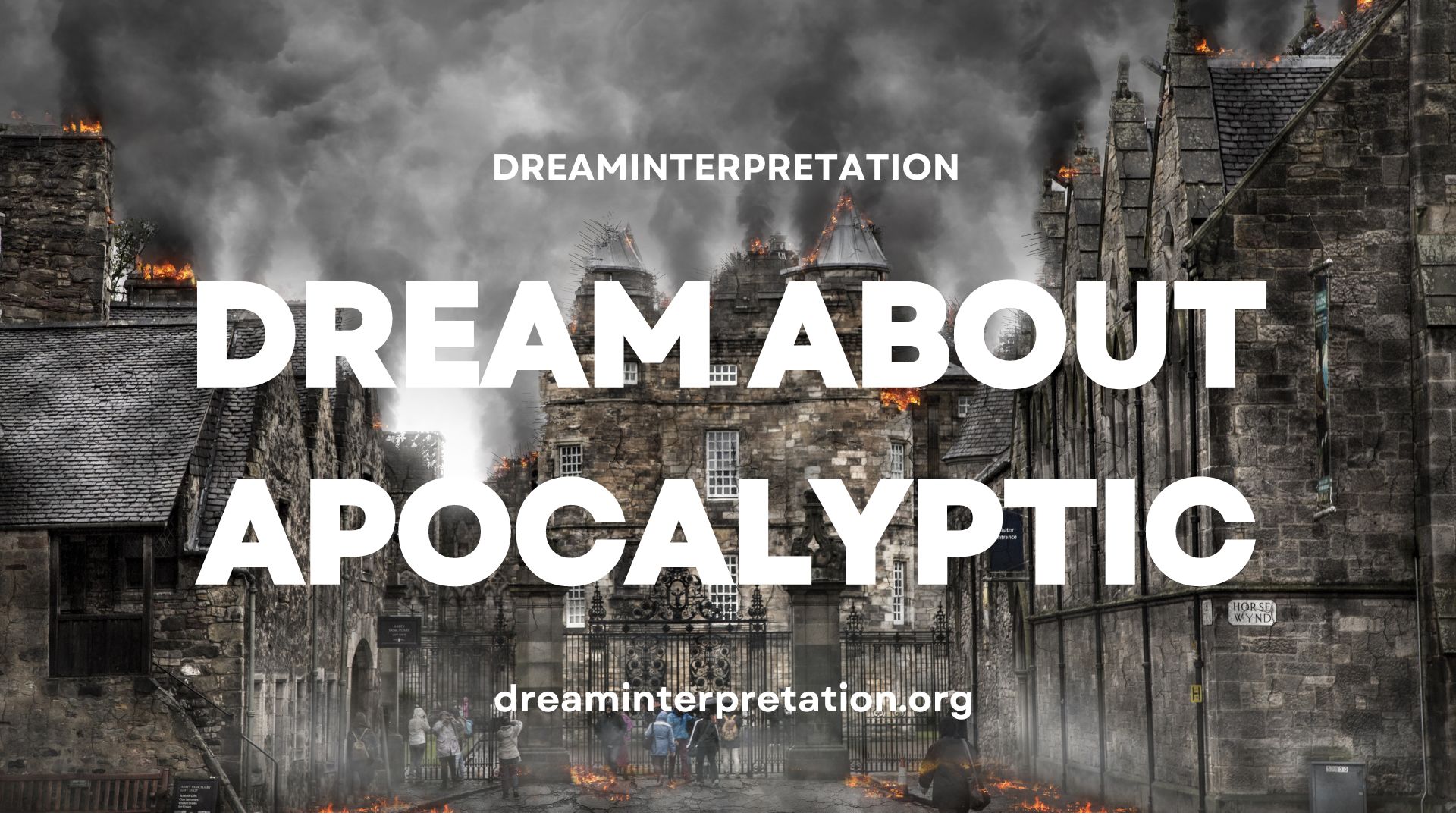Dream About Apocalyptic