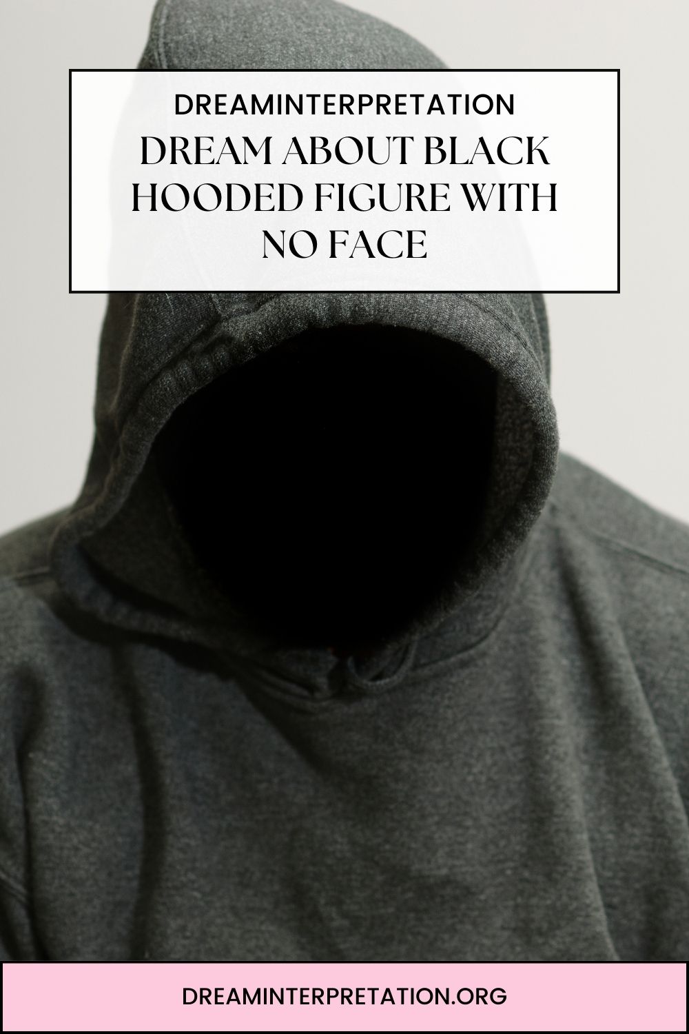 Dream About Black Hooded Figure With No Face pin2