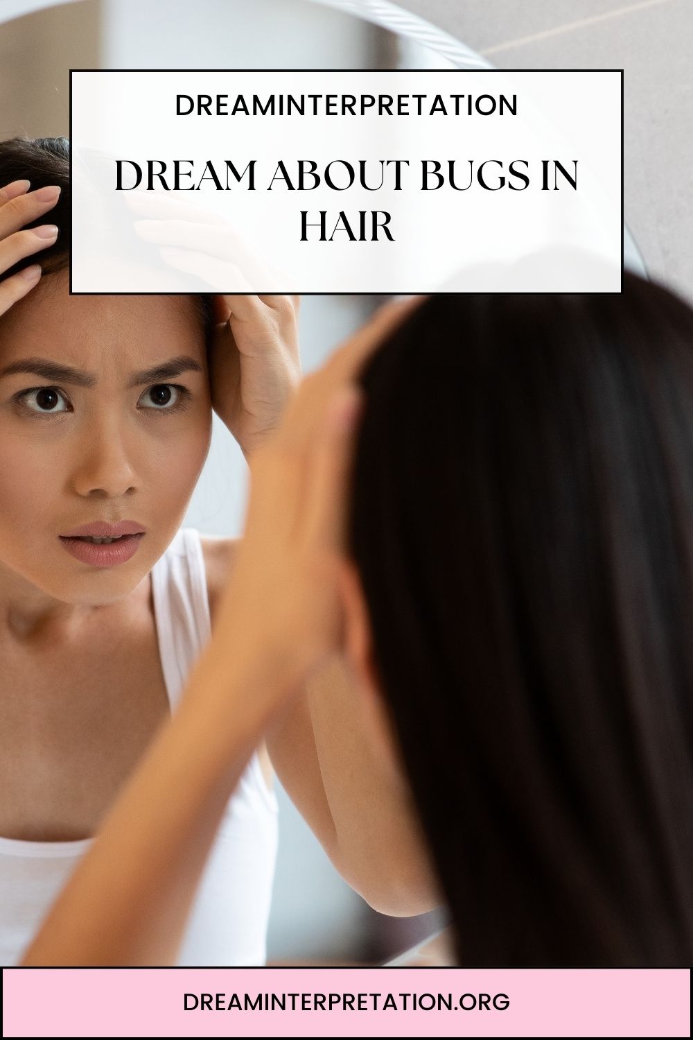 Dream About Bugs In Hair pin 2