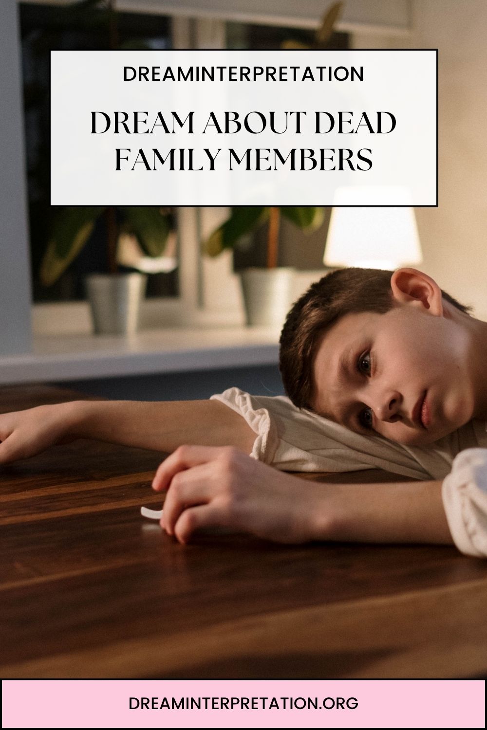 Dream About Dead Family Members pin 1