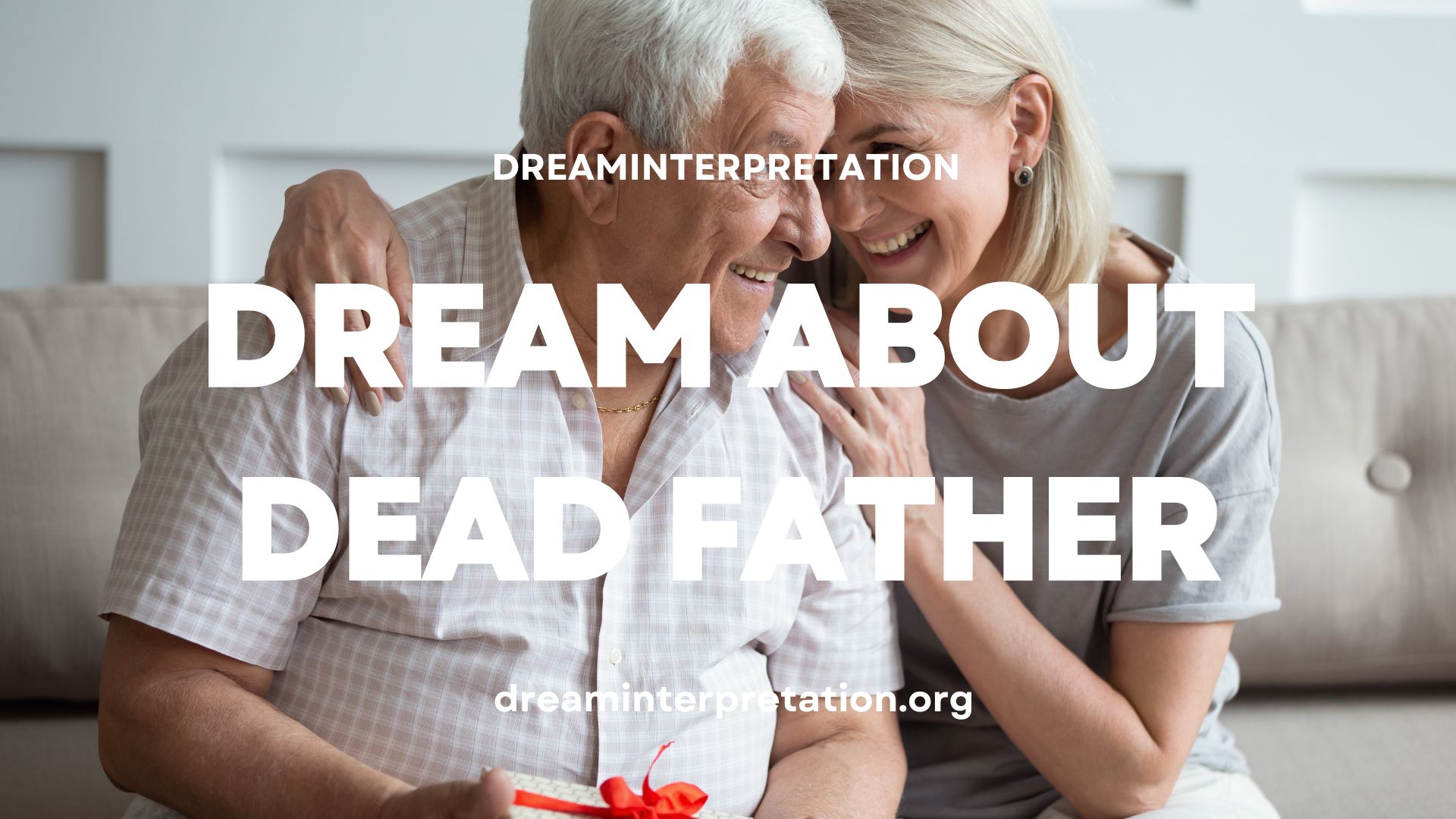 Dream About Dead Father