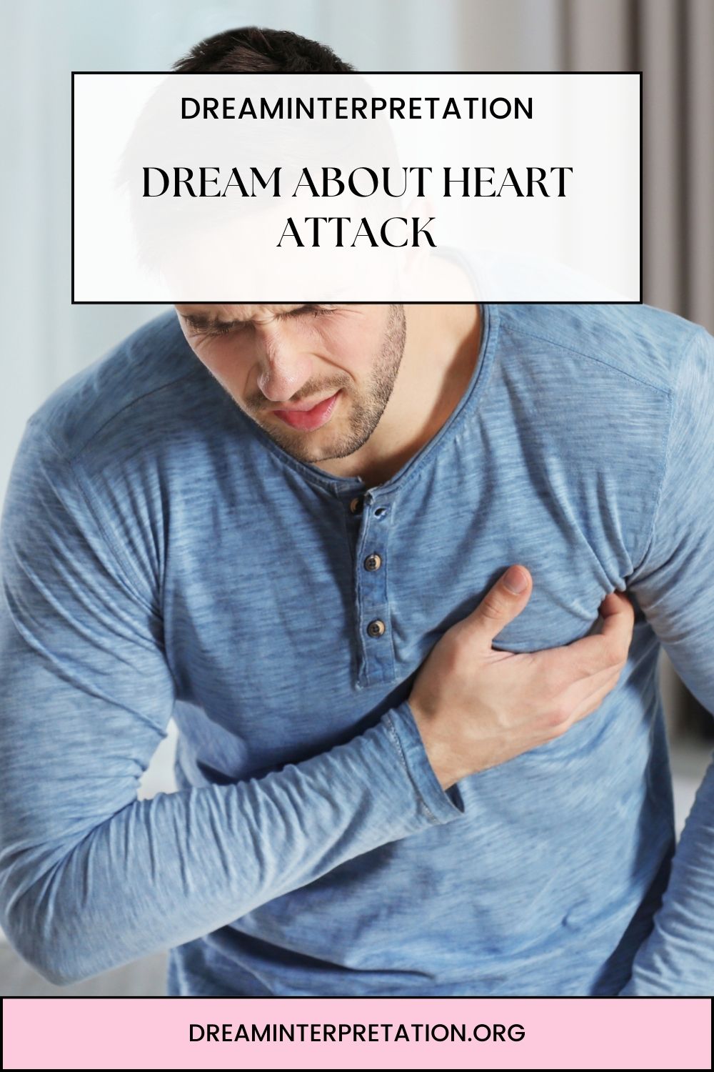 Dream About Heart Attack pin 1