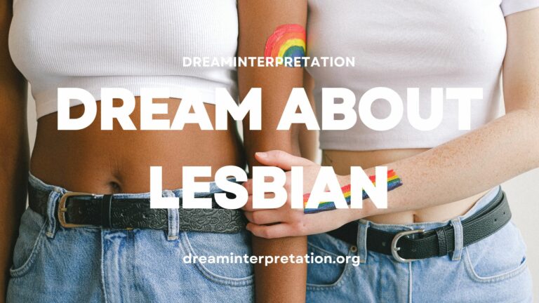 Dream About Lesbian (Interpretation & Spiritual Meaning)