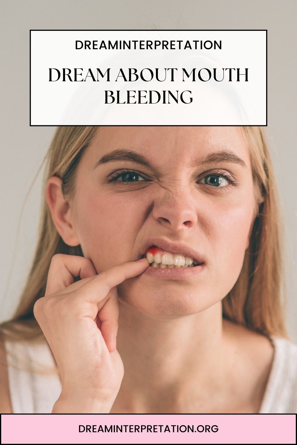 Dream About Mouth Bleeding pin1