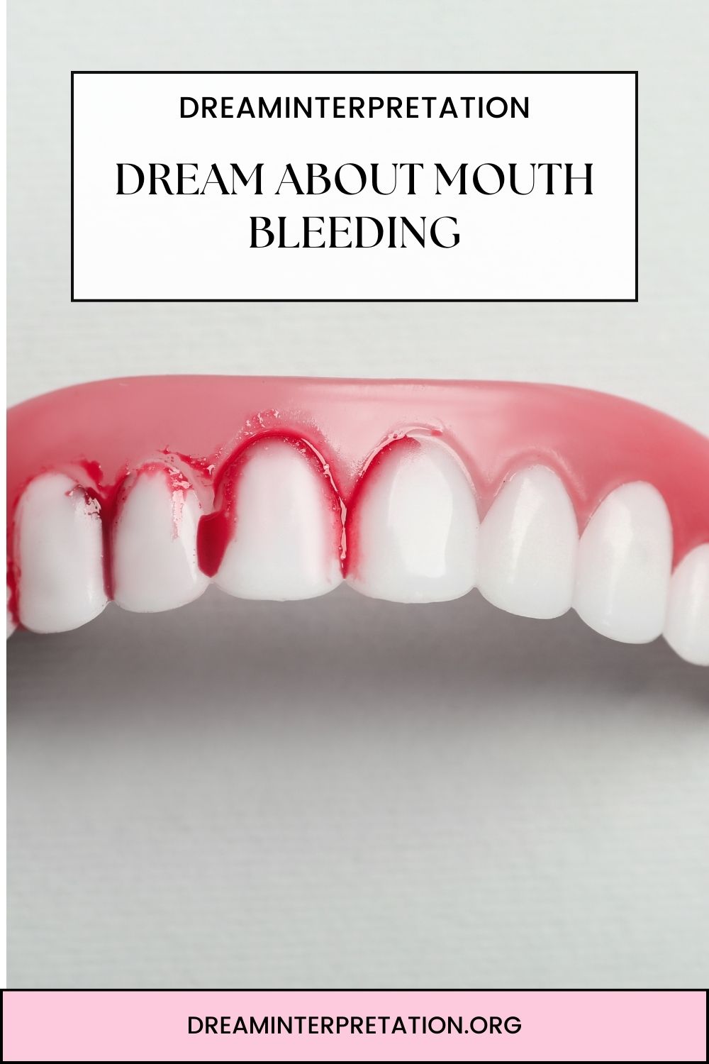 Dream About Mouth Bleeding pin2