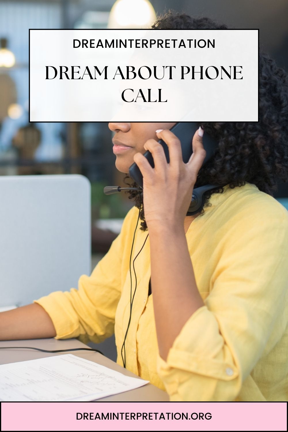 Dream About Phone Call pin1