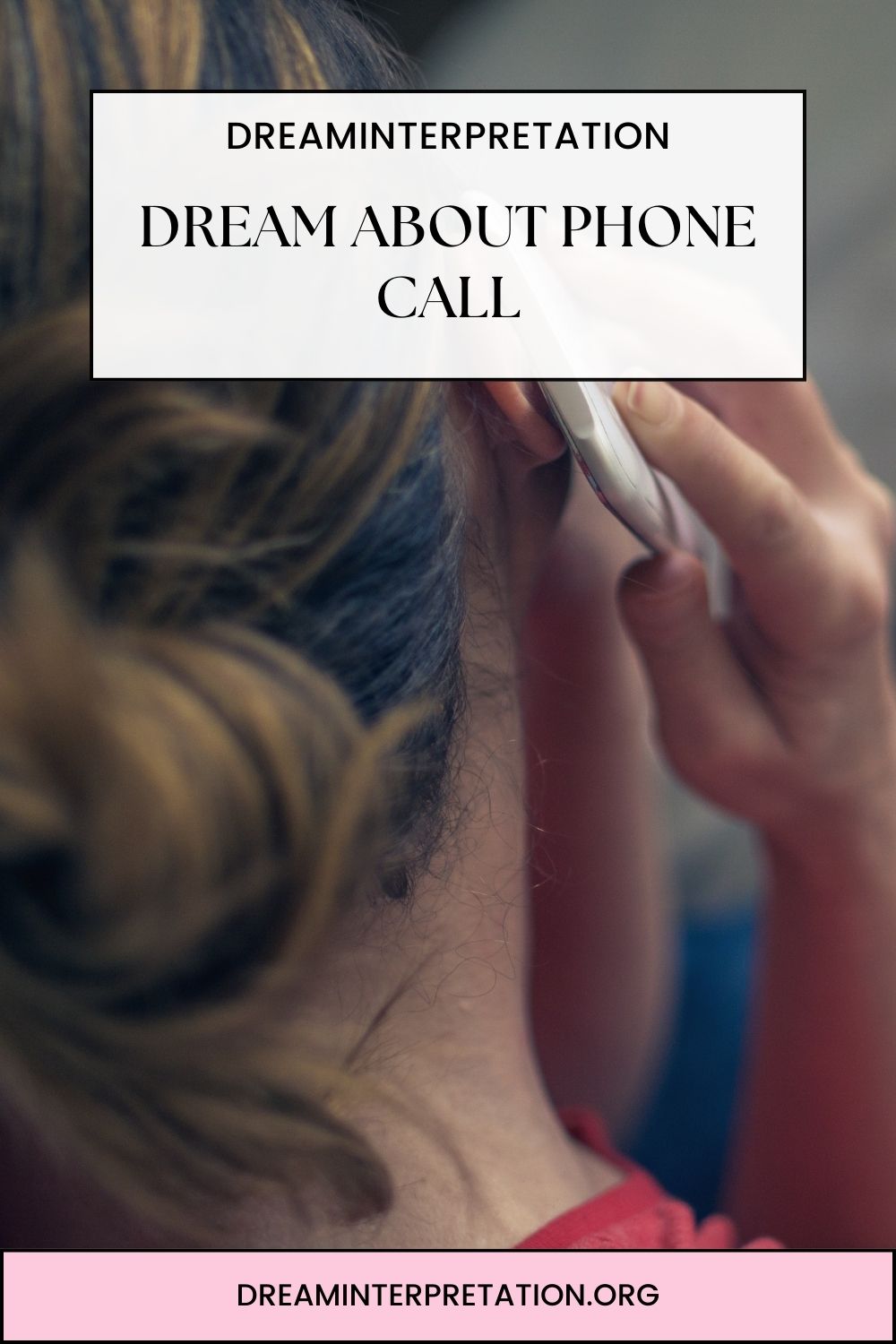 Dream About Phone Call pin2