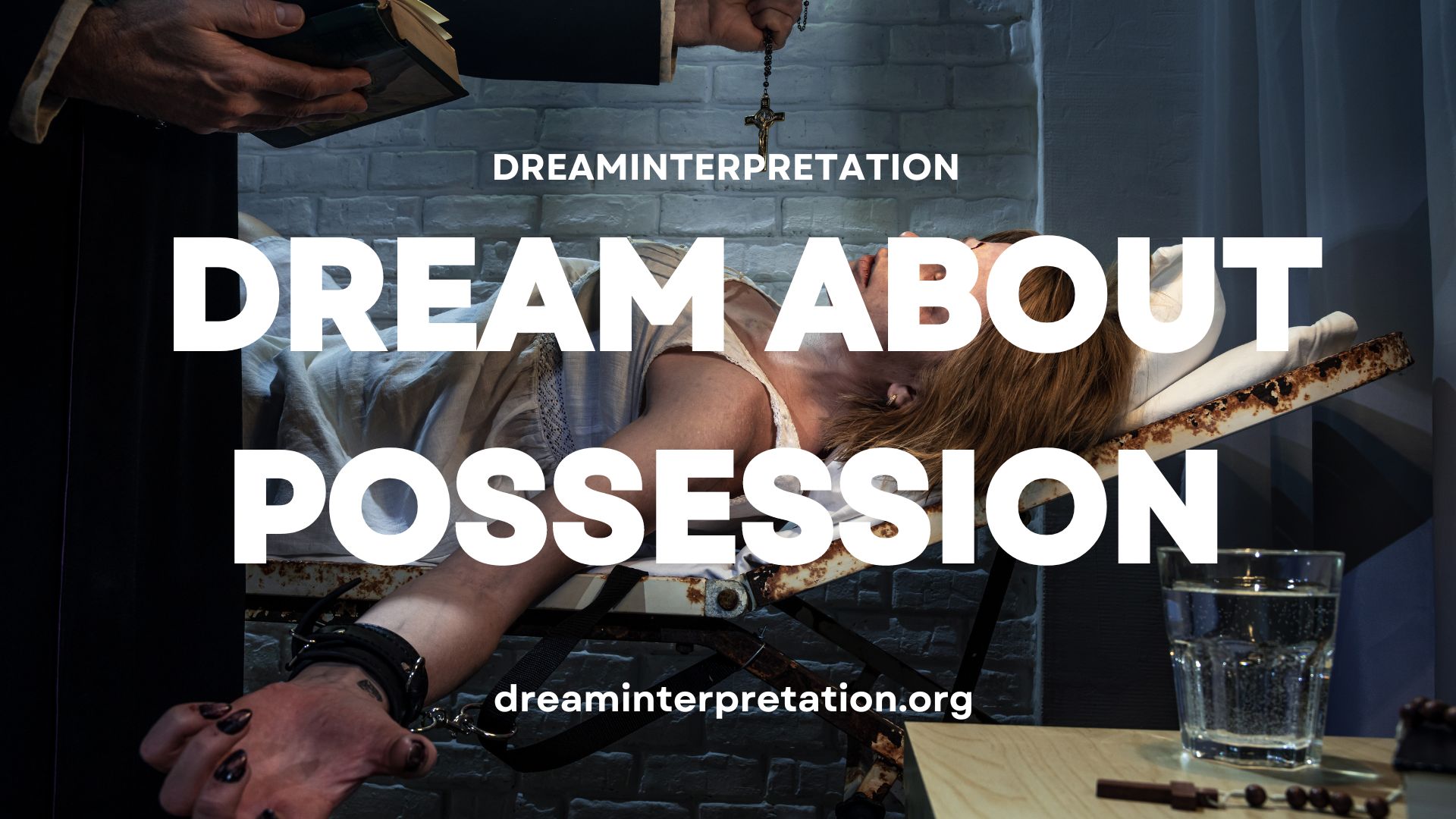 Dream About Possession