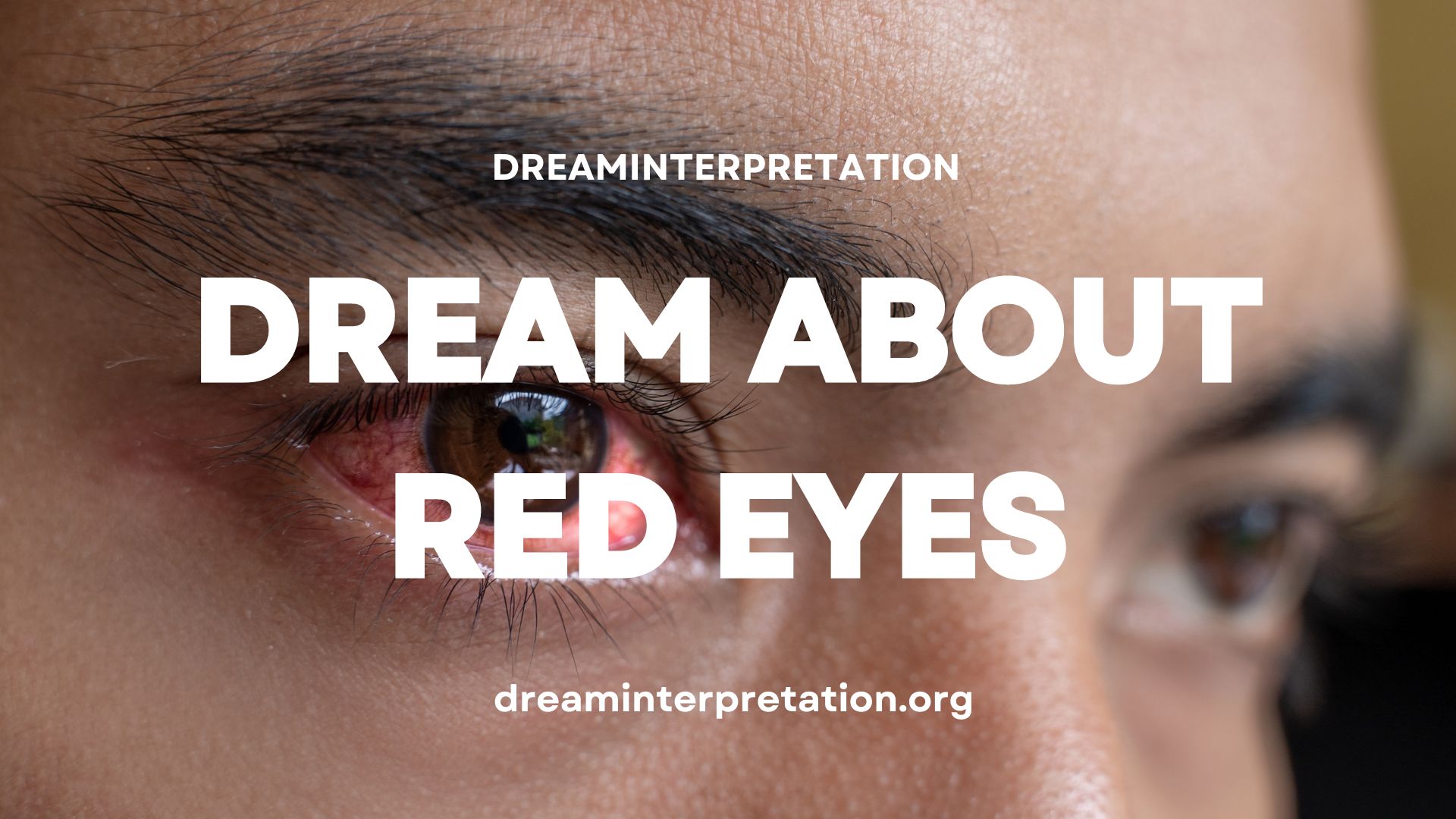 Dream About Red Eyes