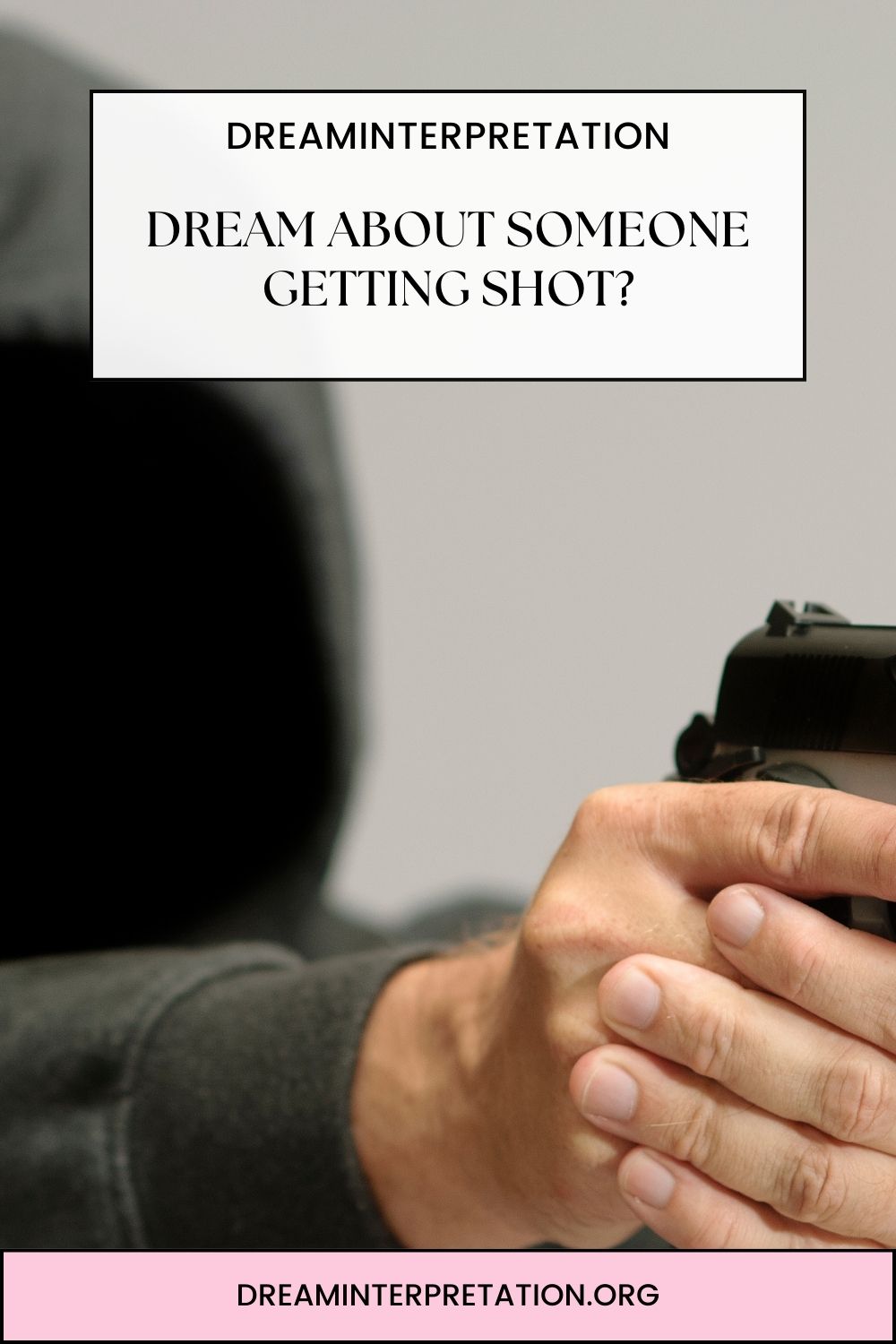 Dream About Someone Getting Shot pin 2