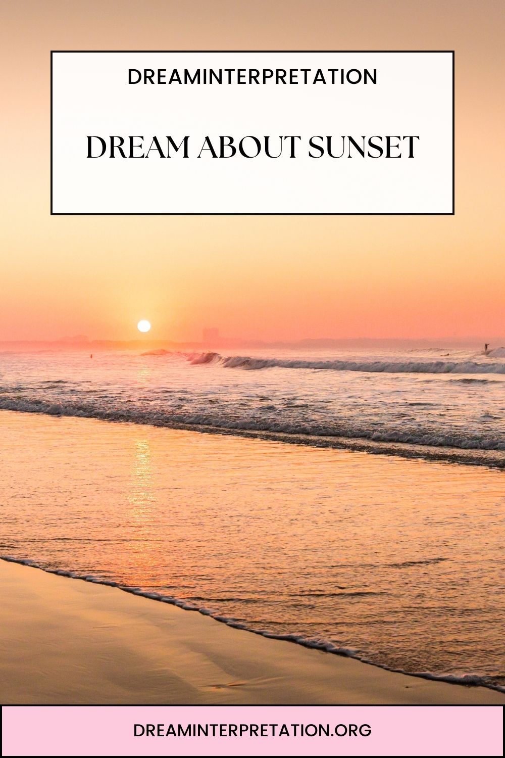Dream About Sunset pin 2