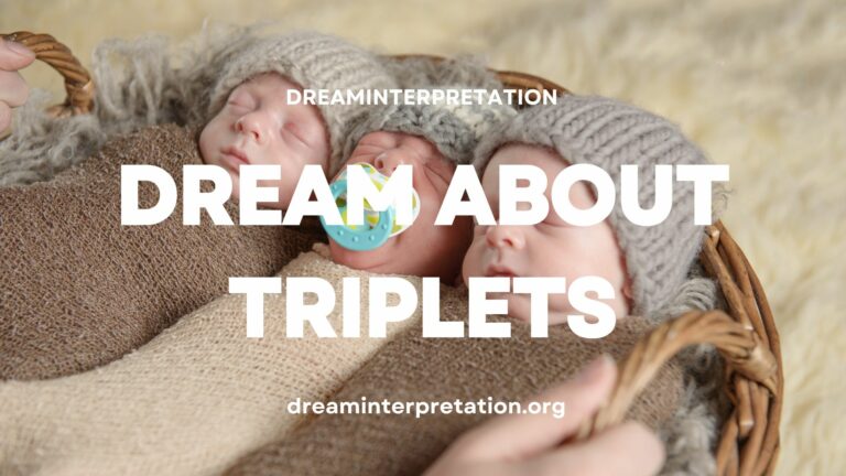 Dream About Triplets (Interpretation & Spiritual Meaning)