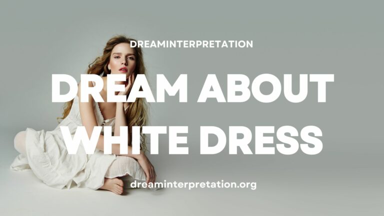Dream About White Dress (Interpretation & Spiritual Meaning)