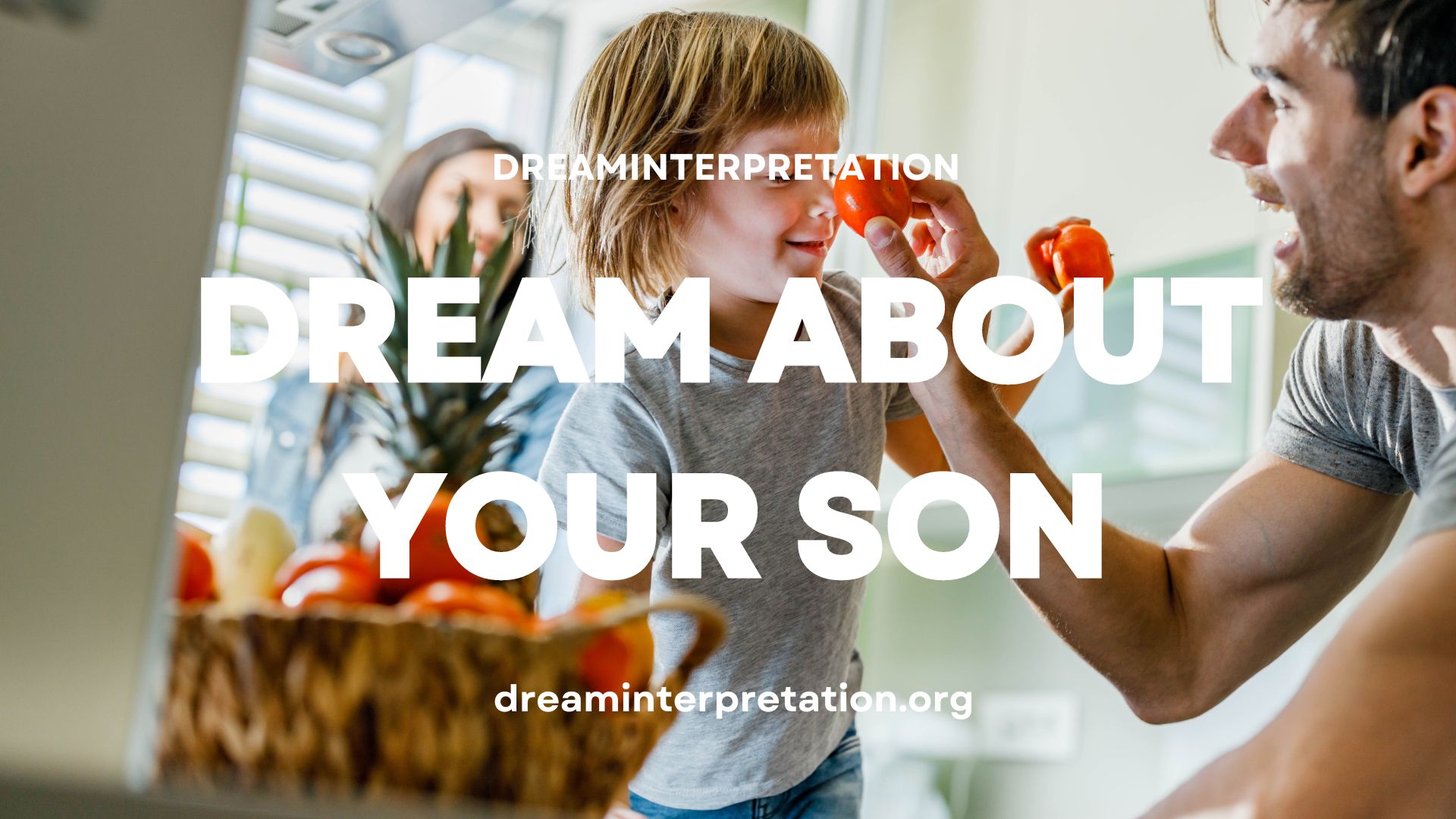 Dream About Your Son pin 1