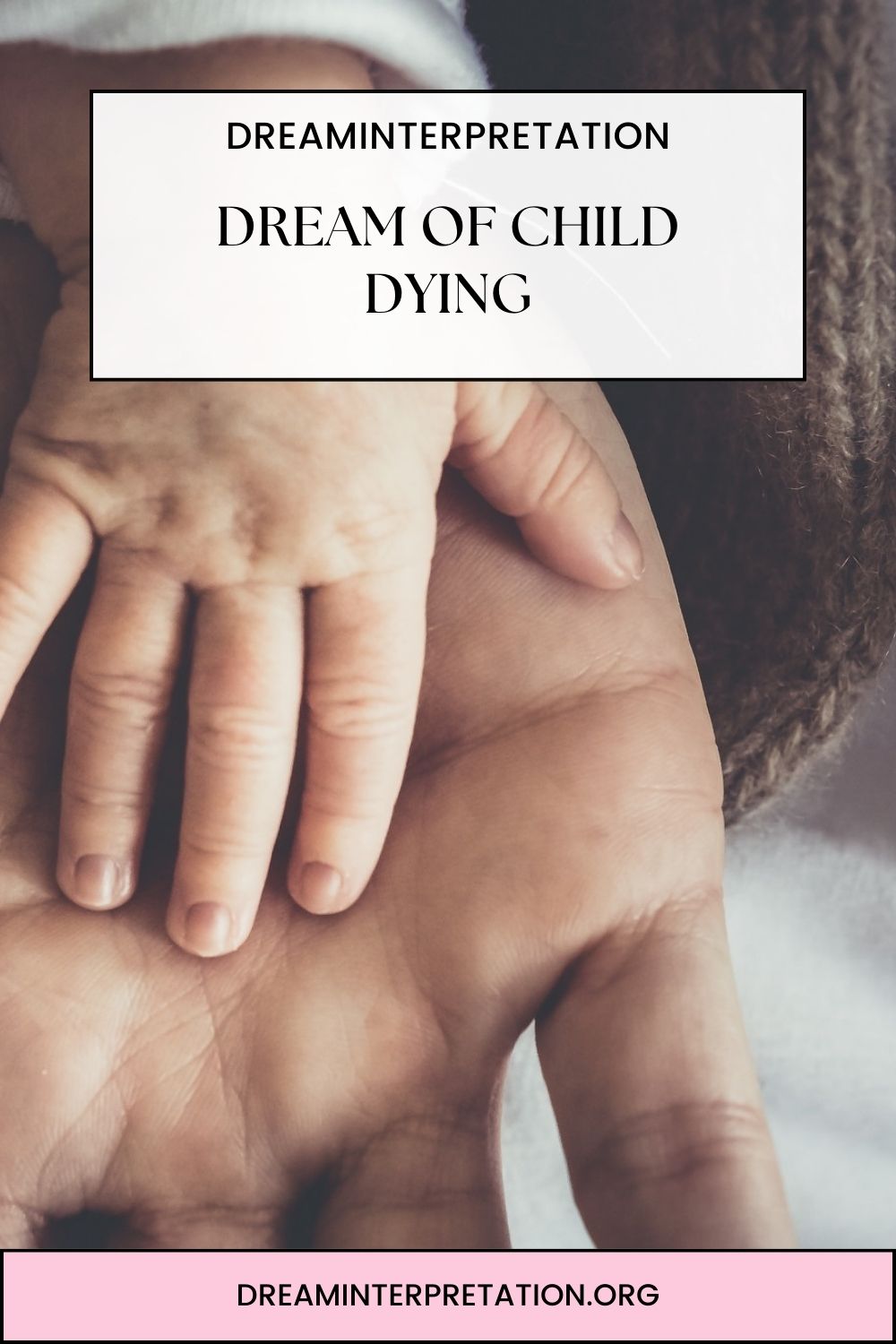 Dream Of Child Dying pin 1
