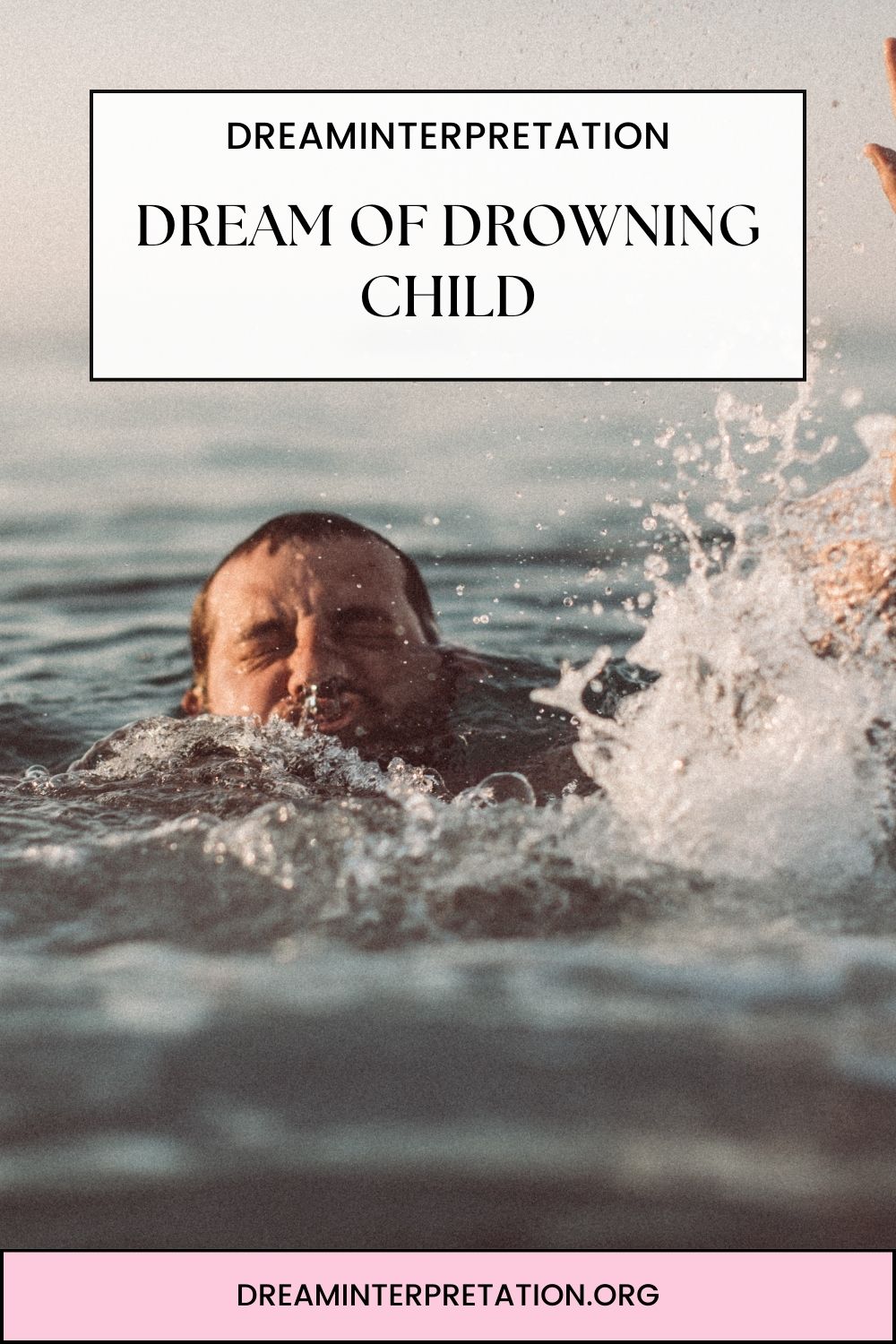 Dream Of Drowning Child pin 1
