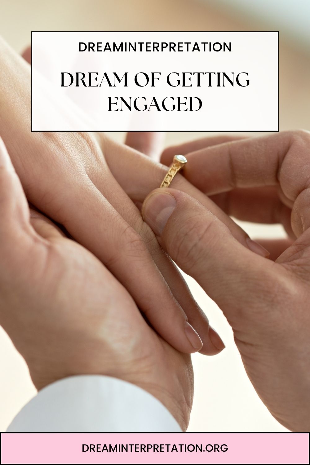 Dream Of Getting Engaged pin2