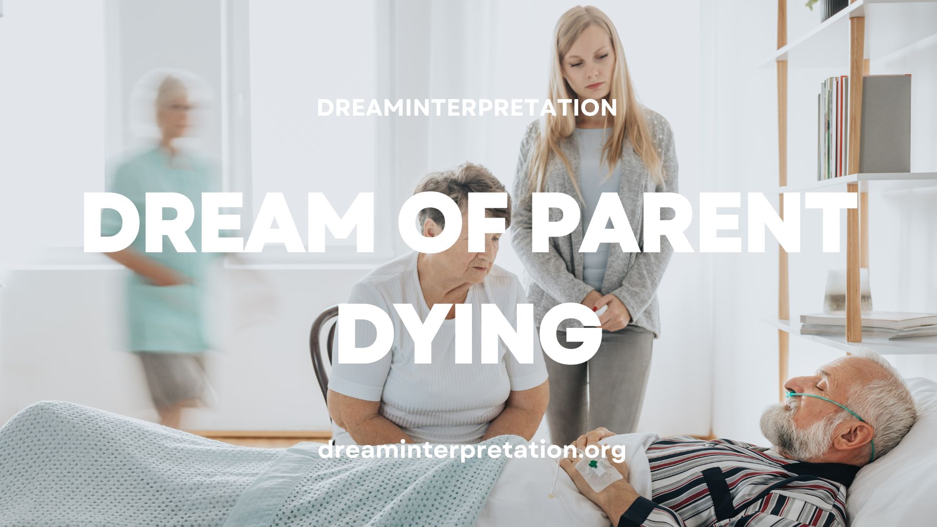 Dream Of Parent Dying