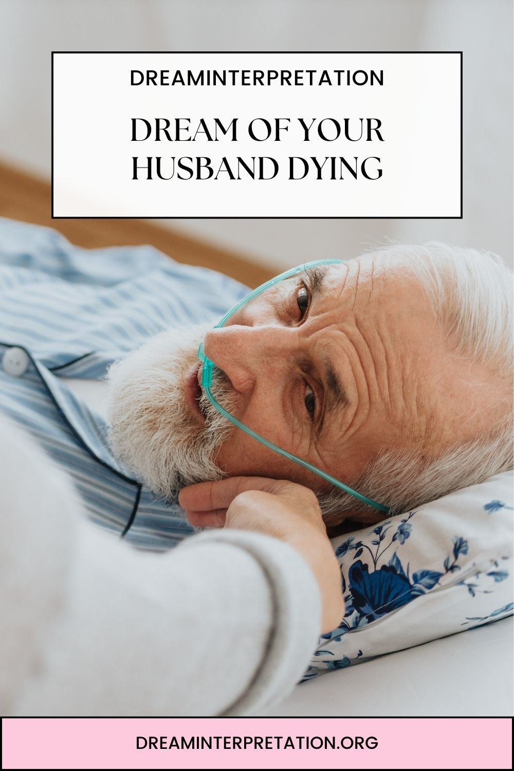 Dream Of Your Husband Dying pin1