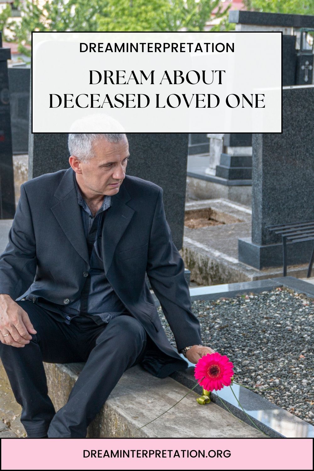 Dream about Deceased Loved One pin 1