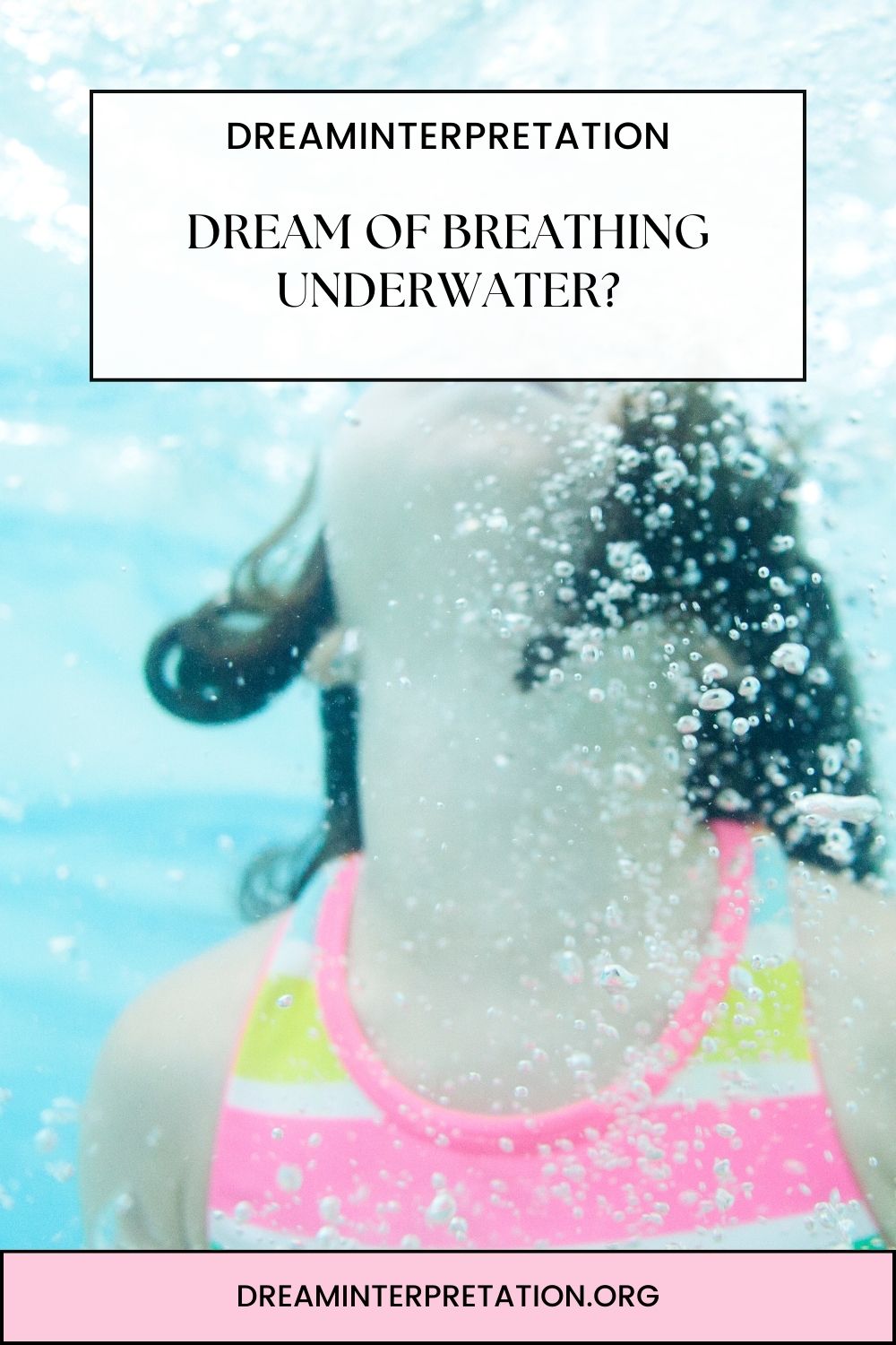 Dream of Breathing Underwater pin 1