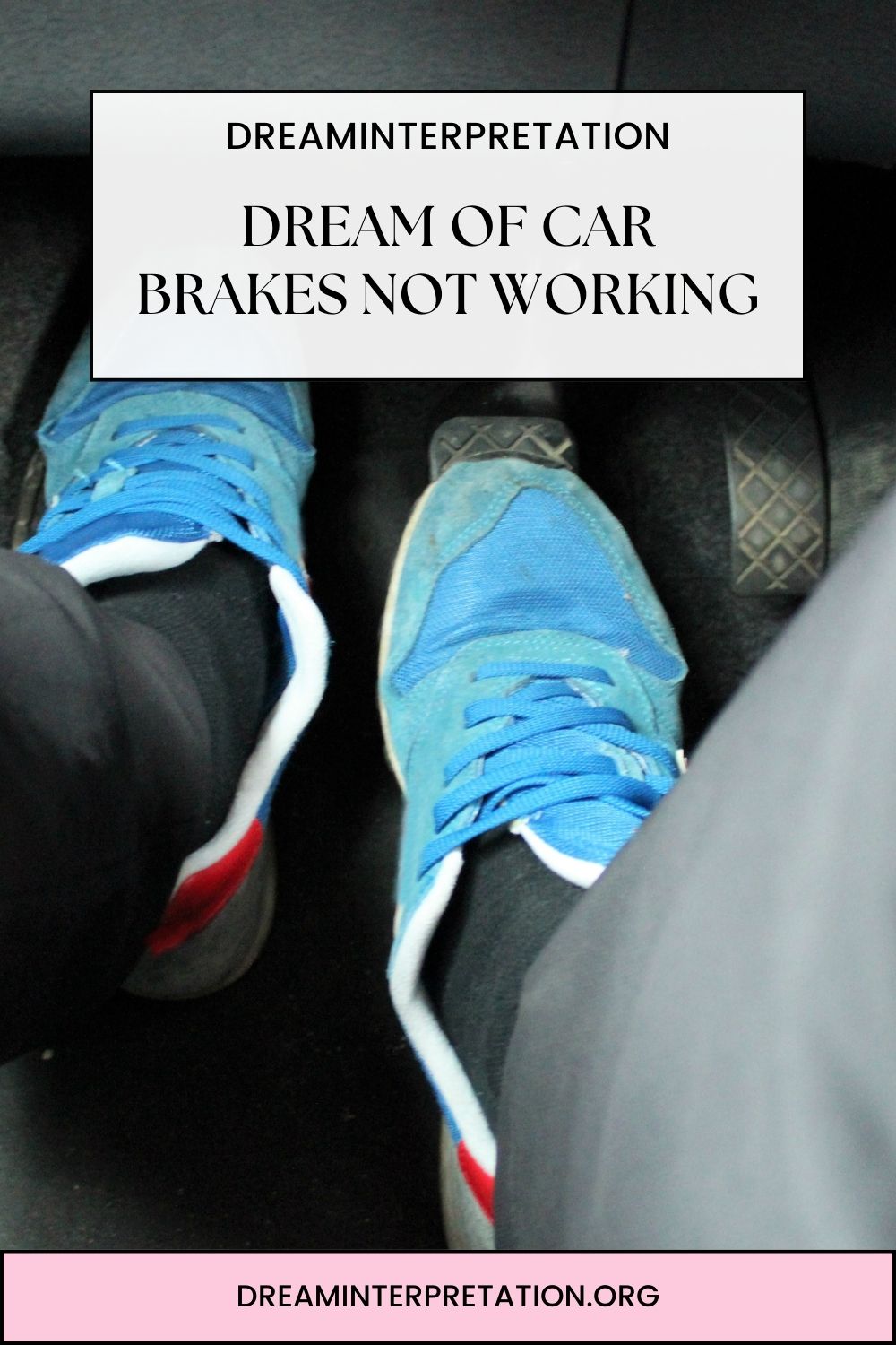 Dream of Car Brakes Not Working pin 2