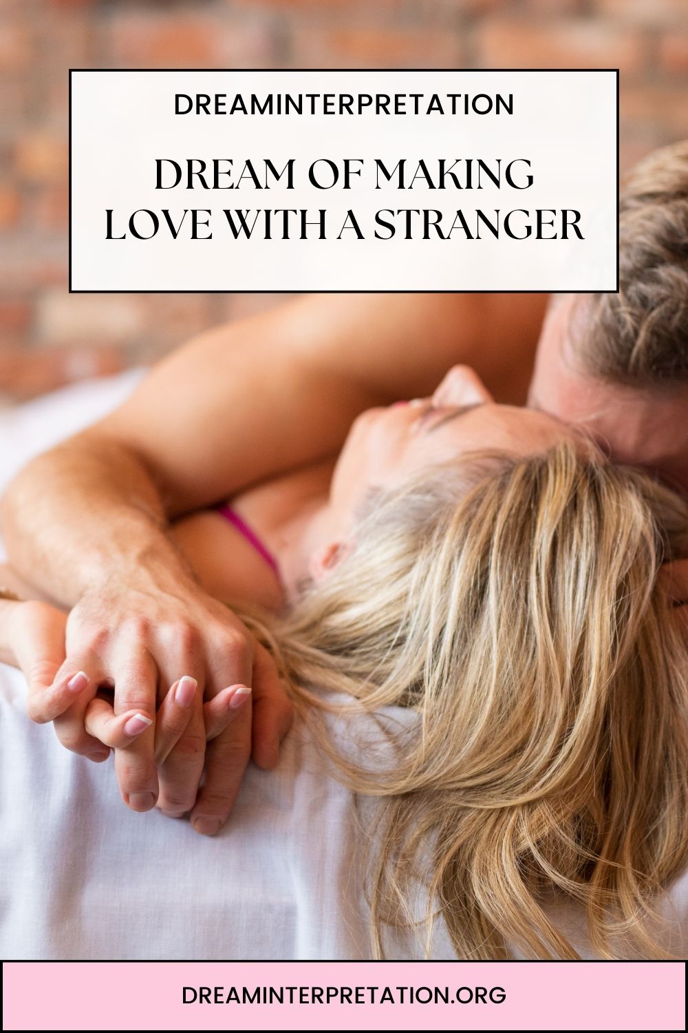 Dream of Making Love With A Stranger pin 2