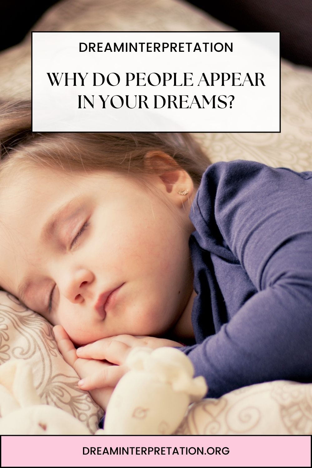 Why Do People Appear In Your Dreams pin 2